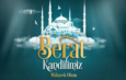BERÂT GECESİ MESAJI